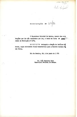 Resolução nº 22/70 - Extingue a Seção de Perícias Medicas