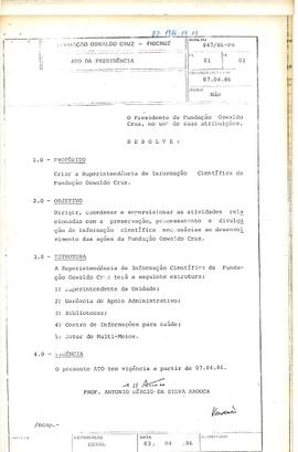 Ato da Presidência nº 047/86-PR - Cria a Superintendência de Informação Científica da Fundação Os...