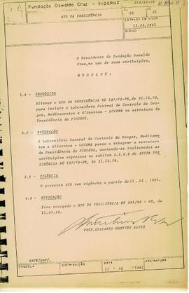 Ato da Presidência nº 024/82-PR - Inclui o Laboratório Central de Controle de Drogas, Medicamento...