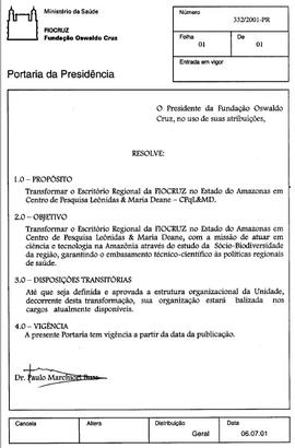 Portaria da Presidência nº 332/01-PR - Transforma o Escritório Regional da Fiocruz no Amazonas em...