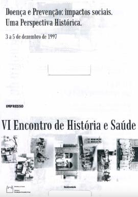 Impresso do VI Encontro de História e Saúde