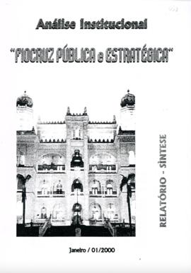 Relatório Síntese - Fiocruz Pública e Estratégica.