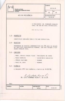 Ato da Presidência nº 033/90-PR - Constitui comissão para programar evento de comemoração dos 90 ...