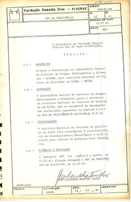 Ato da Presidência nº 044/81-PR - Altera a denominação do Laboratório Central de Controle de Drog...