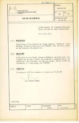 Ato da Presidência nº 086/89-PR - Constitui o Politécnico de Saúde como Unidade Técnico Científica