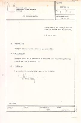 Ato da Presidência nº 103/89-PR - Designa Marli Brito para vice-direção da COC.