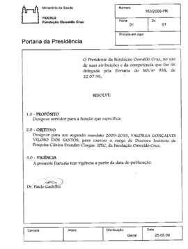 Portaria nº 163/2009-PR - Designa Valdiléa Gonçalves Veloso dos Santos para segundo mandado