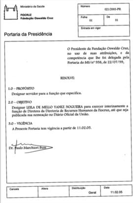 Portaria nº 021/2005-PR - Designar Leila de Mello Yanez Nogueira para exercer função de diretora ...