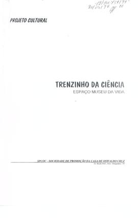 Projeto cultural "Trenzinho da Ciência"