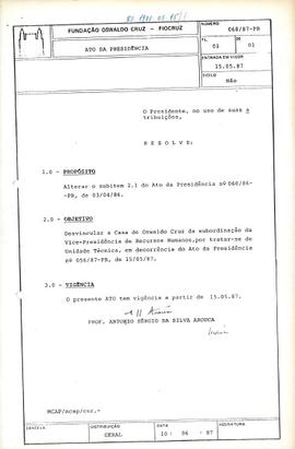 Ato da Presidência nº 068/87-PR - Desvincula COC da Vice-Presidência de Recursos Humanos por ser ...