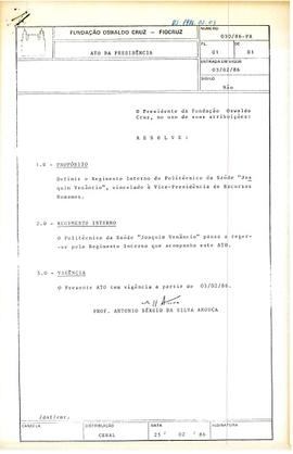 Ato da Presidência nº 030/86-PR - Define o Regimento Interno do Politécnico de Saúde "Joaqui...