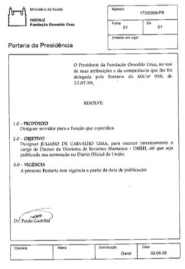 Portaria nº 173/2009-PR - Designar Juliano de Carvalho Lima para exercer cargo de diretor da Dire...