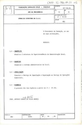 Ato da Presidência nº 067/86-PR - Atualiza a estrutura da Superintendência de Administração Geral