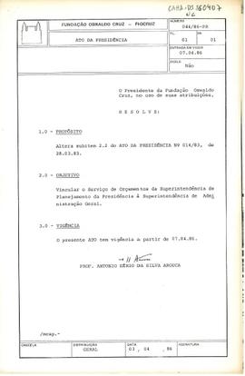 Ato da Presidência nº 044/86-PR - Altera o Ato da Presidência nº 014/83