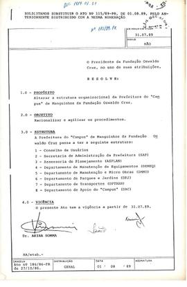 Ato da presidência nº 115/89-PR - Altera a estrutura organizacional da Prefeitura do Campus de Ma...
